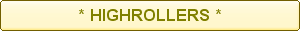 Gokkasten Highrollers